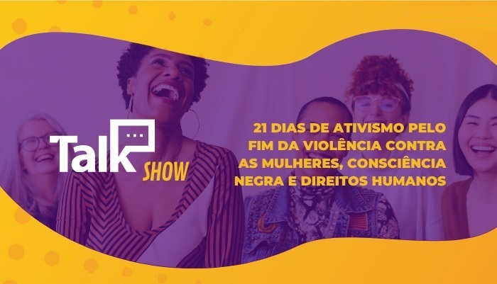 Imagem sobre a talkshow (live) sobre os 21 dias de ativismo realizado pelo Fórum de Equidade e Diversidade da Abrapp, do qual a Petros faz parte